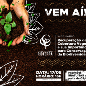 TERCEIRO ENCONTRO DA SÉRIE DE WEBINÁRIOS DO CES RIOTERRA SERÁ DIA 17 DE AGOSTO